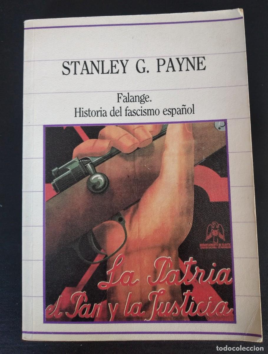 Libros de segunda mano: Falange. Historia del fascismo espa&ntilde;ol -Payne, Stanley