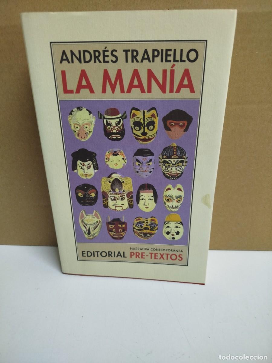 Gebrauchte B&uuml;cher: Andr&eacute;s Trapiello - La man&iacute;a - Editorial Pre-Textos
