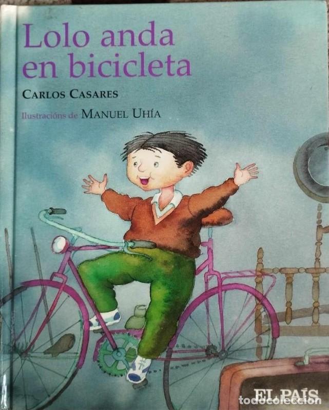 Libri di seconda mano: Lola Anda en Bicicleta - Carlos Casares - Diario el Pa&iacute;s
