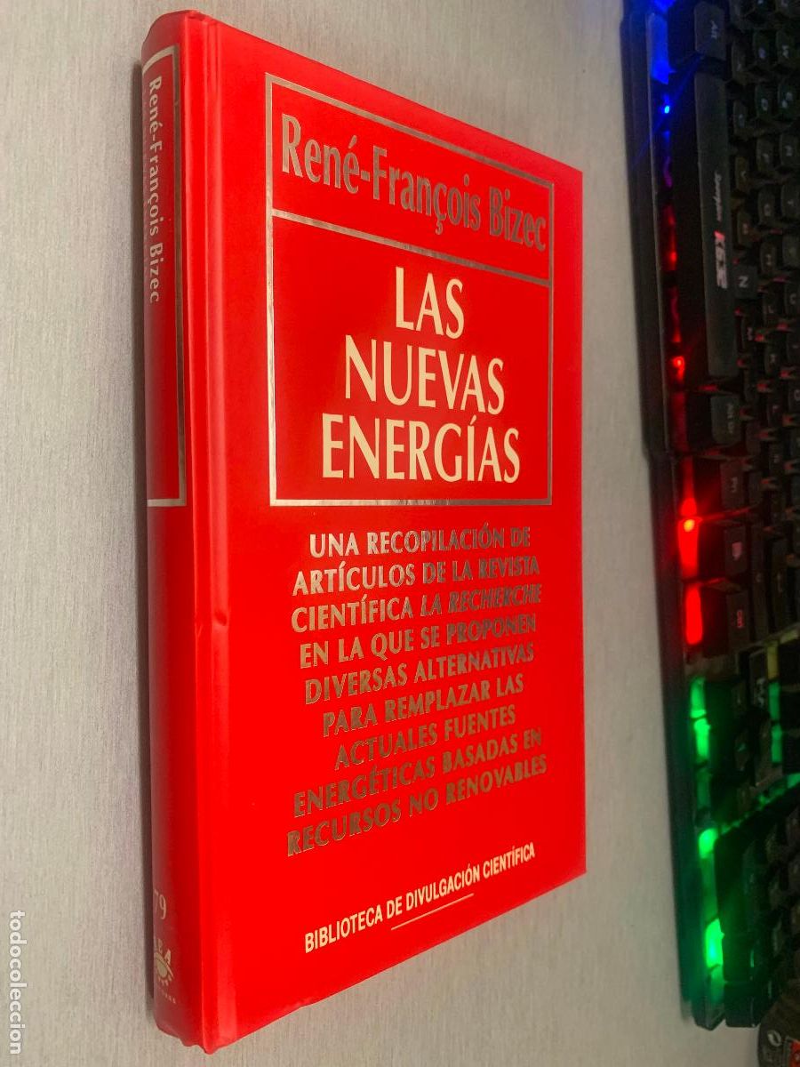 Libros de segunda mano: LAS NUEVAS ENERG&Iacute;AS / REN&Eacute;-FRAN&Ccedil;OIS BIZEC / BIB. DIVULGACI&Oacute;N CIENT&Iacute;FICA RBA 1994