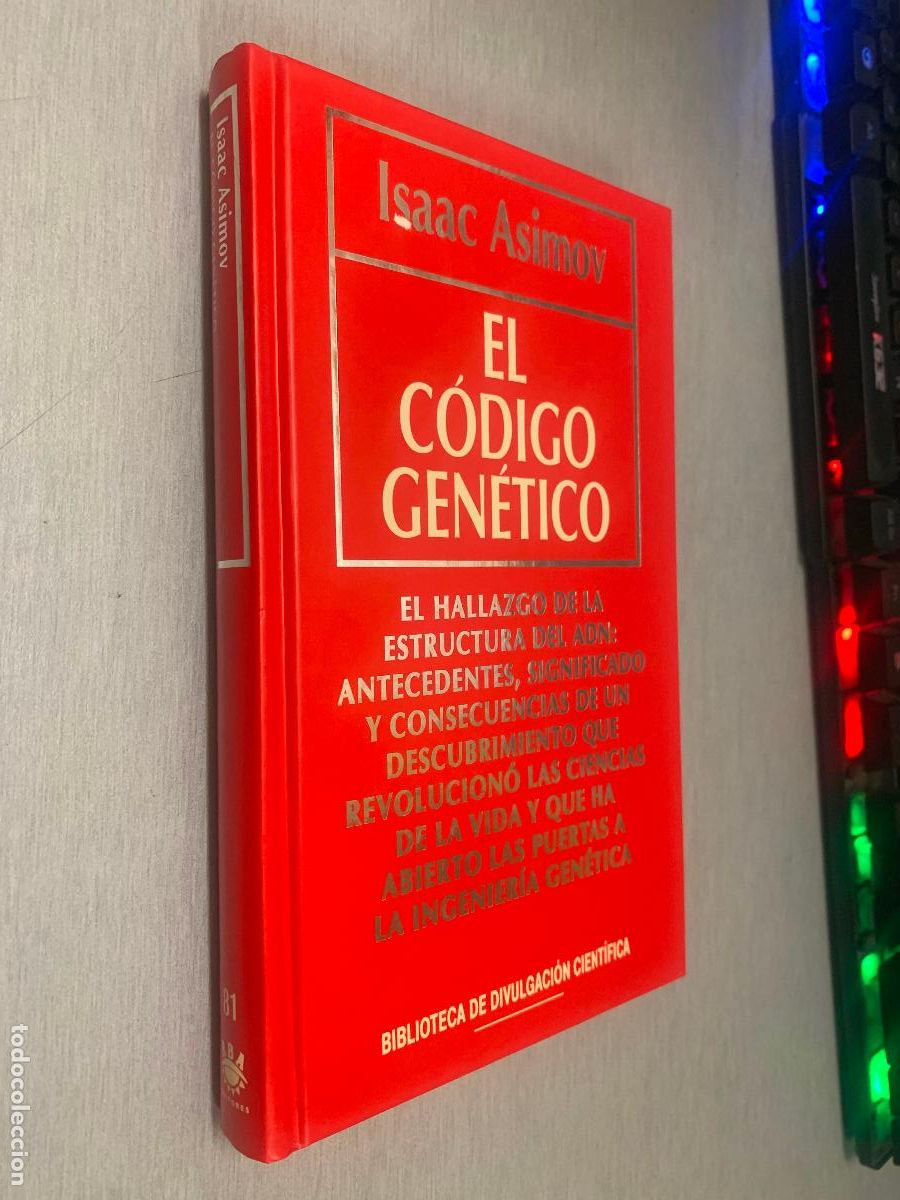 Libros de segunda mano: EL C&Oacute;DIGO GEN&Eacute;TICO / ISAAC ASIMOV / BIB. DIVULGACI&Oacute;N CIENT&Iacute;FICA RBA 1994