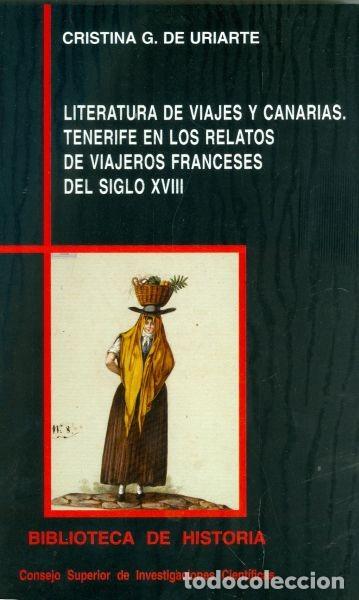 Second hand books: Literatura de Viajes y Canarias. Tenerife en los relatos de viajeros franceses del Siglo XVIII