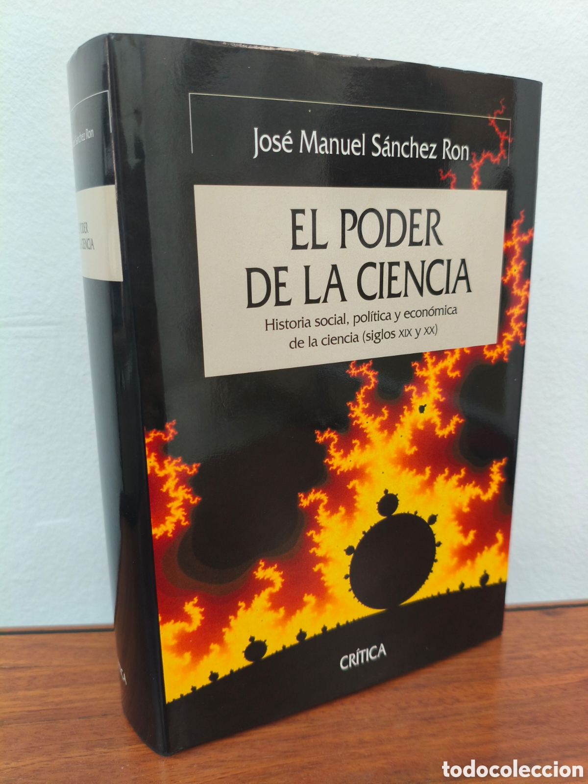 Libros de segunda mano: EL PODER DE LA CIENCIA HISTORIA SOCIAL, POL&Iacute;TICA Y ECON&Oacute;MICA DE LA CIENCIA JOSE MANUEL SANCHEZ RON