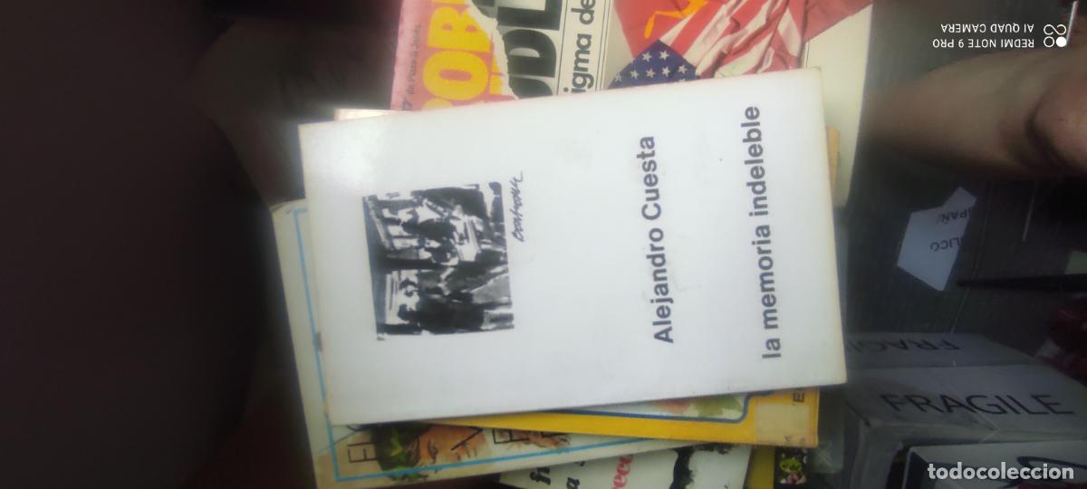 Libri di seconda mano: LA MEMORIA INDELEBLE - ALEJANDRO CUESTA - CUADERNOS CALAMO. GIJON