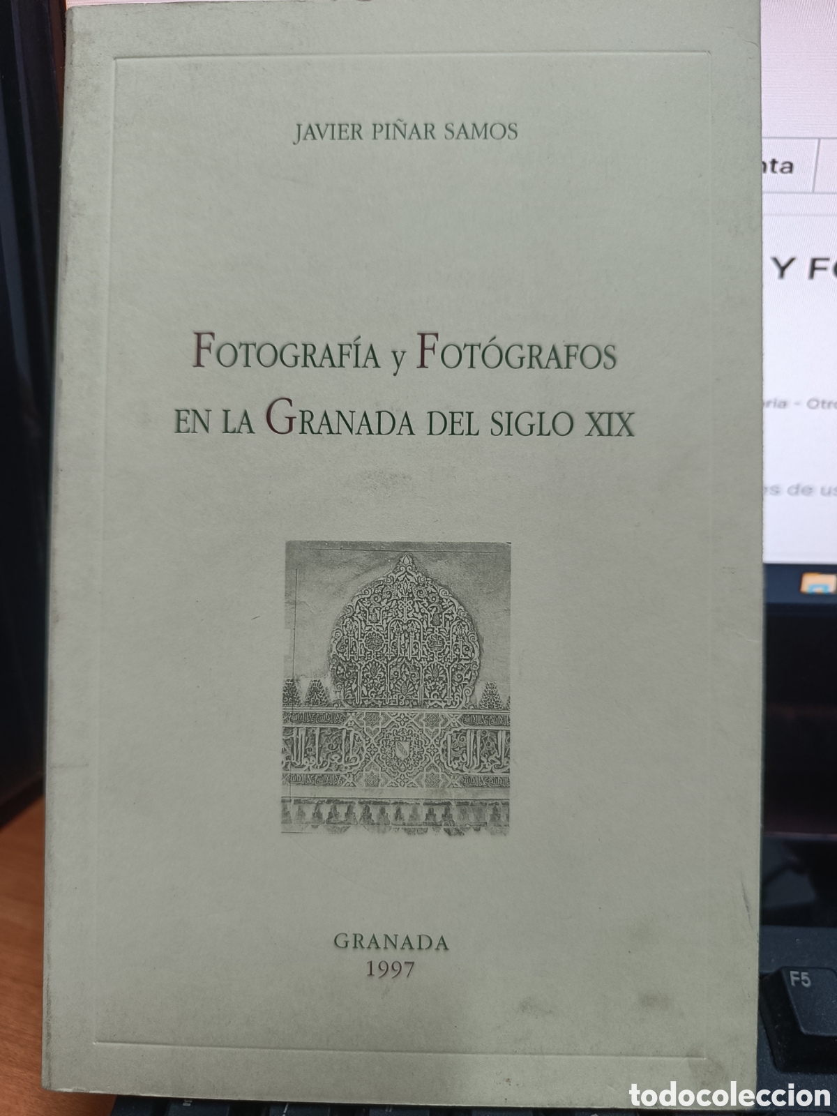Libros de segunda mano: FOTOGRAF&Iacute;A Y FOT&Oacute;GRAFOS EN LA GRANADA DEL SIGLO XIX. JAVIER PI&Ntilde;AR SAMOS.