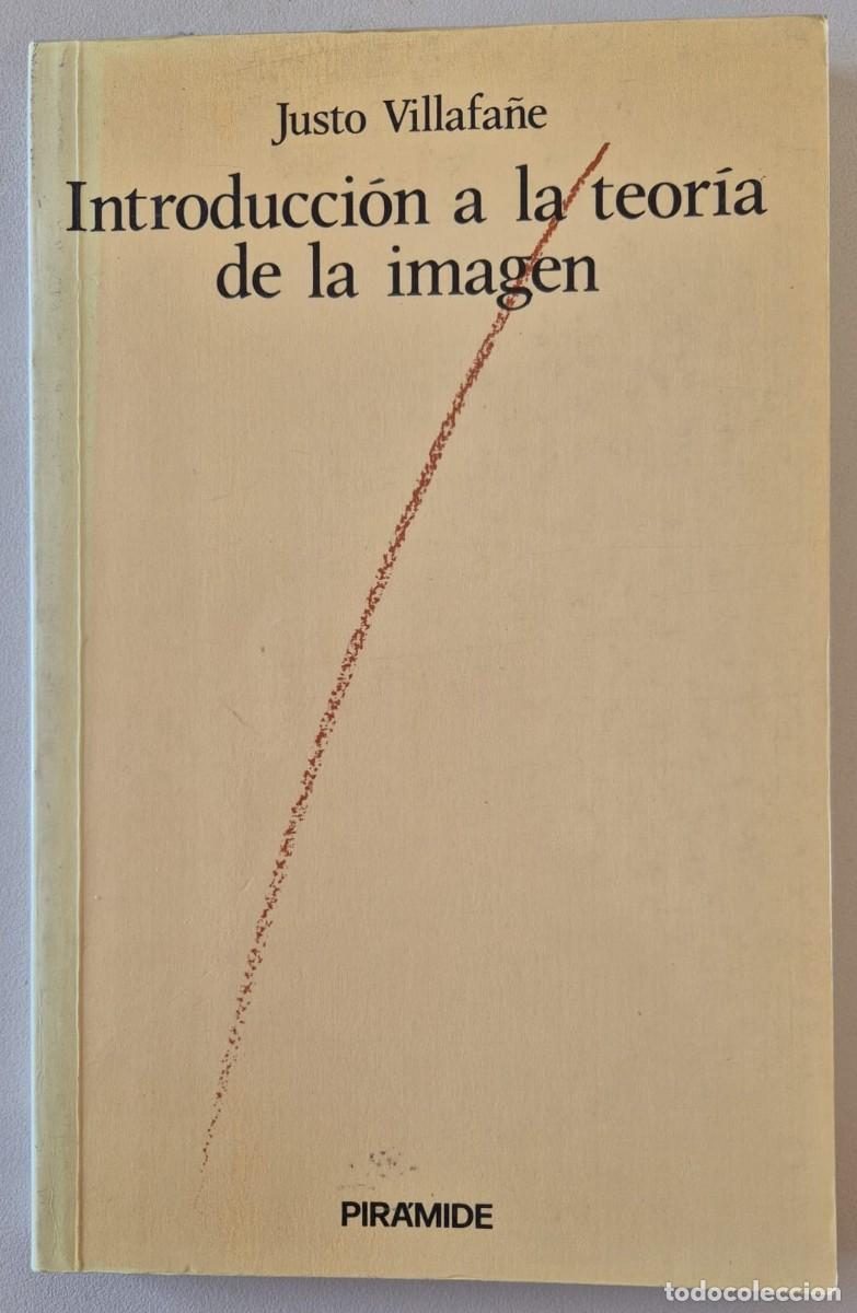 Libros de segunda mano: Introducci&oacute;n a la teor&iacute;a de la imagen