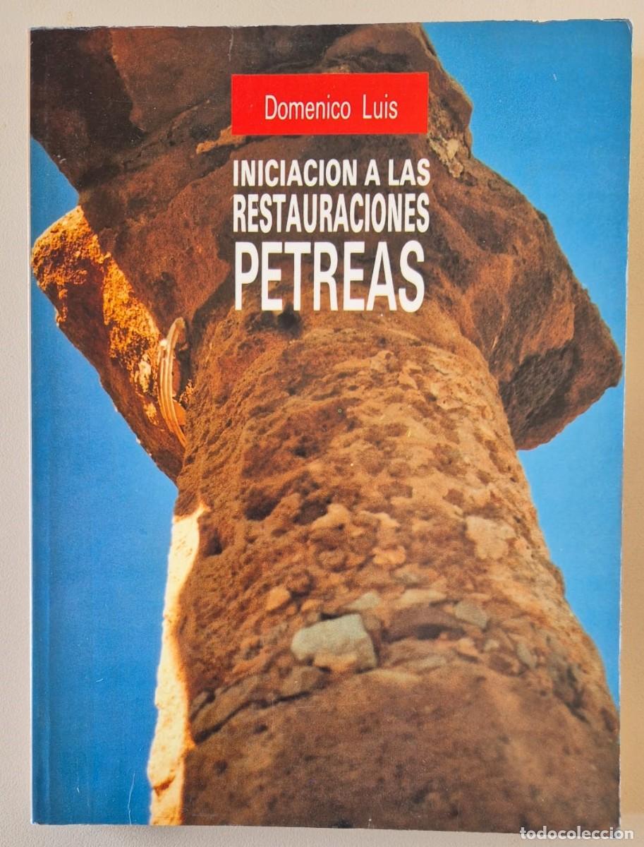 Second hand books: Iniciaci&oacute;n a las restauraciones p&eacute;treas
