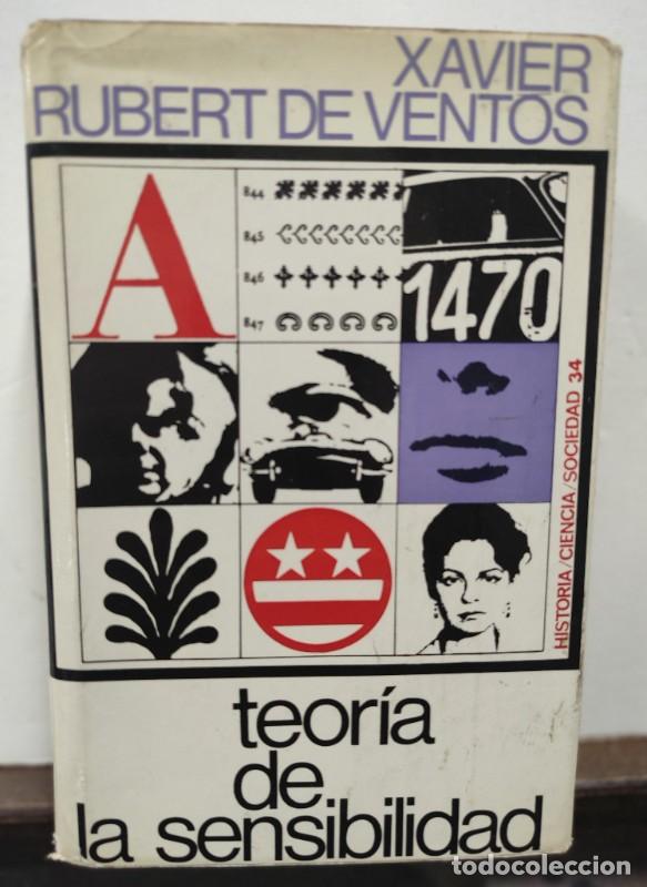Libros de segunda mano: Teor&iacute;a de la sensibilidad - Xavier Rubert de Vent&oacute;s - Ediciones Pen&iacute;nsula - Barcelona 1969, 1&ordf; ed. -