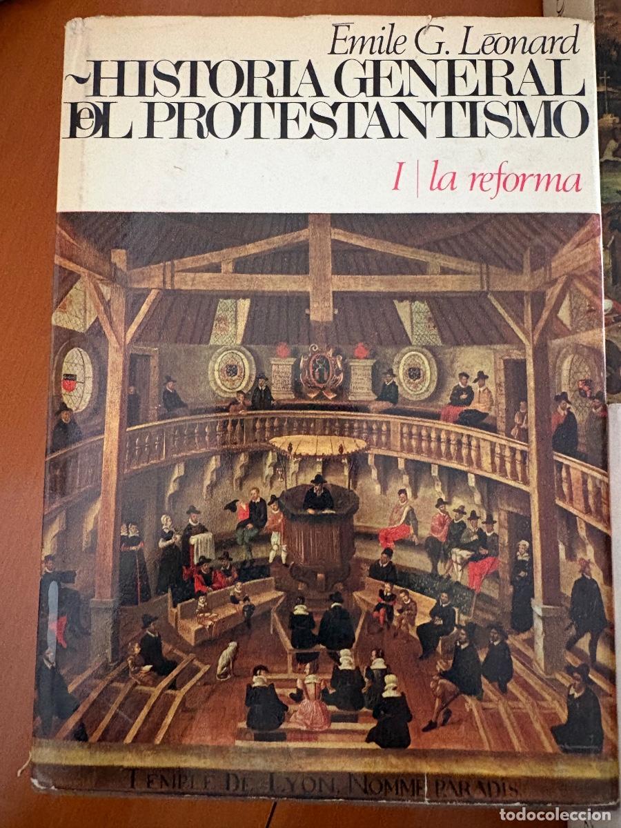 Libros de segunda mano: Historia general del protestantismo (cuatro tomos, obra completa) - Emile Leonard