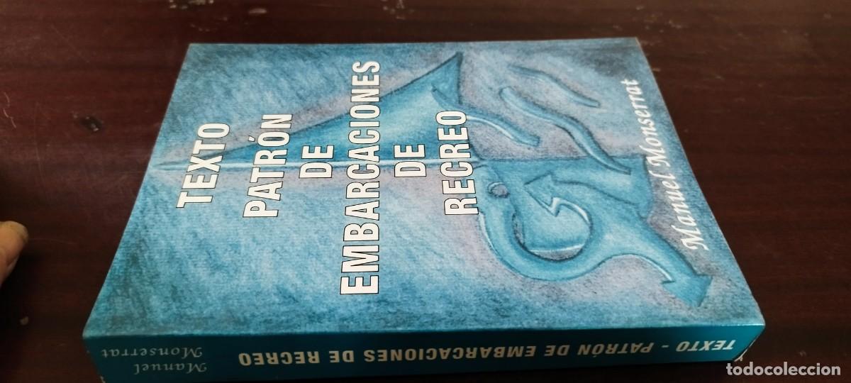 Libros de segunda mano: TEXTO PATRON DE EMBARCACIONES DE RECREO / MANUEL MONSERRAT / PU-GUI-20