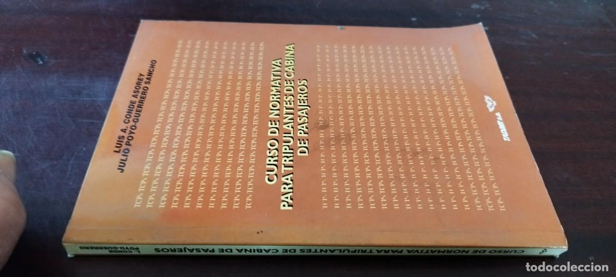 Libros de segunda mano: CURSO DE NORMATIVA PARA TRIPULANTES DE CABINA DE PASAJEROS / CONDE-POYO-GUERRERO / PU-GUI-20 /