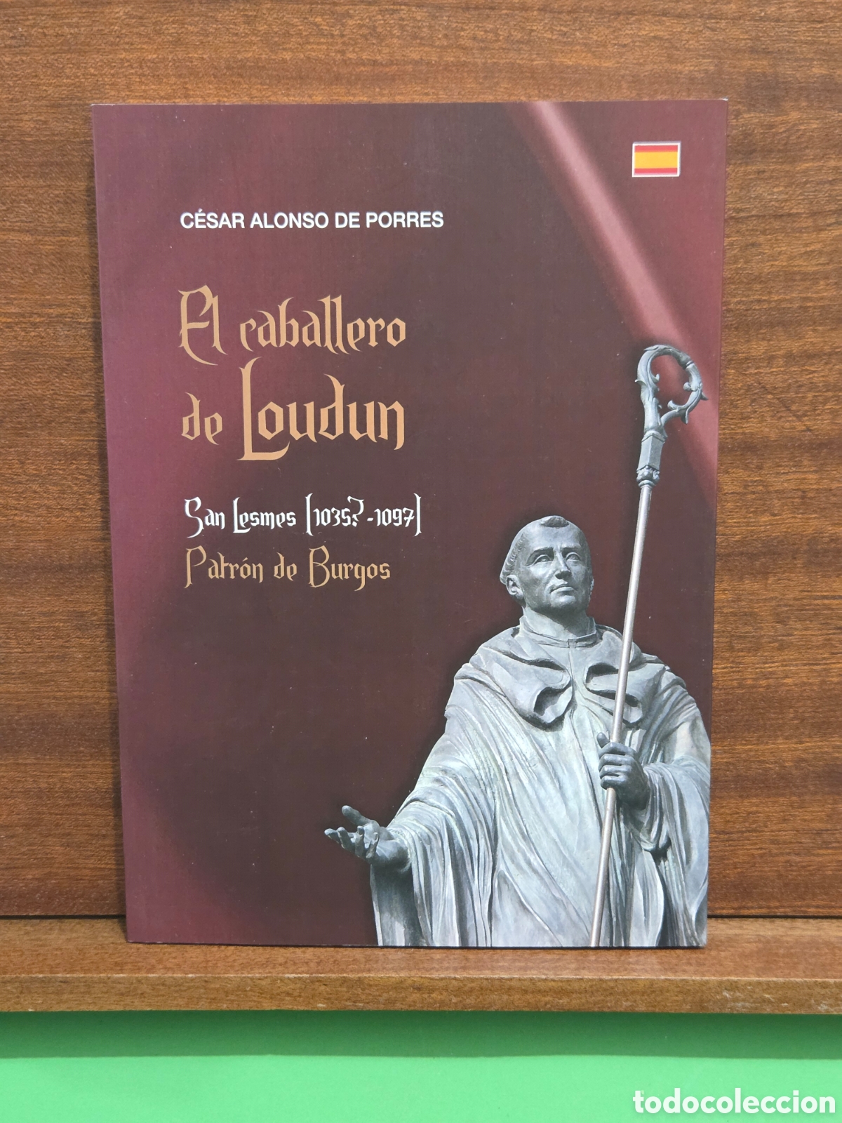 Libros de segunda mano: &rdquo;&rdquo;EL CABALLERO DE LOUNDUN&rdquo;&rdquo;...SAN LESMES (1035?-1097)...PATRO DE BURGOS...EDICION BILINGUE...2011...