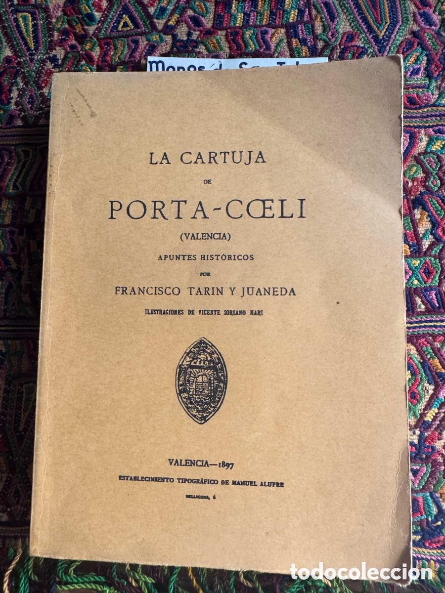 Livros em segunda m&atilde;o: La cartuja de Porta Coeli Francisco Tarin