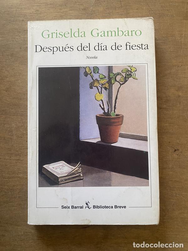 Livres d'occasion: Despues del dia de fiesta - Gambaro Griselda