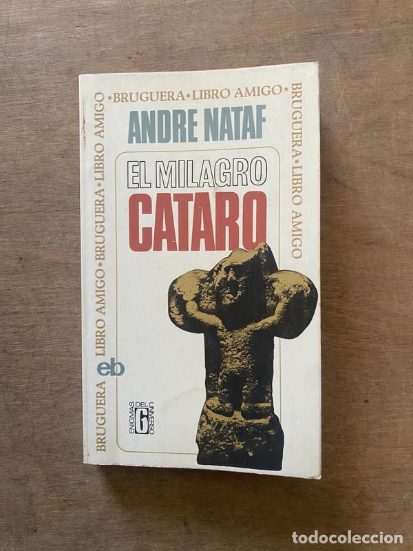 Libros de segunda mano: El milagro cataro - Nataf Andre - Foto 1