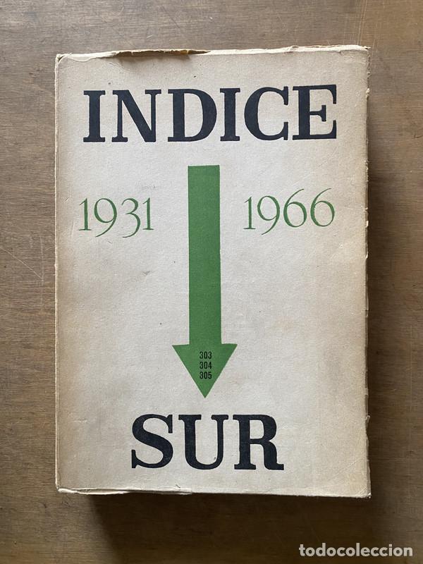 Gebrauchte B&uuml;cher: Indice Sur - Revista Sur 303 304 305