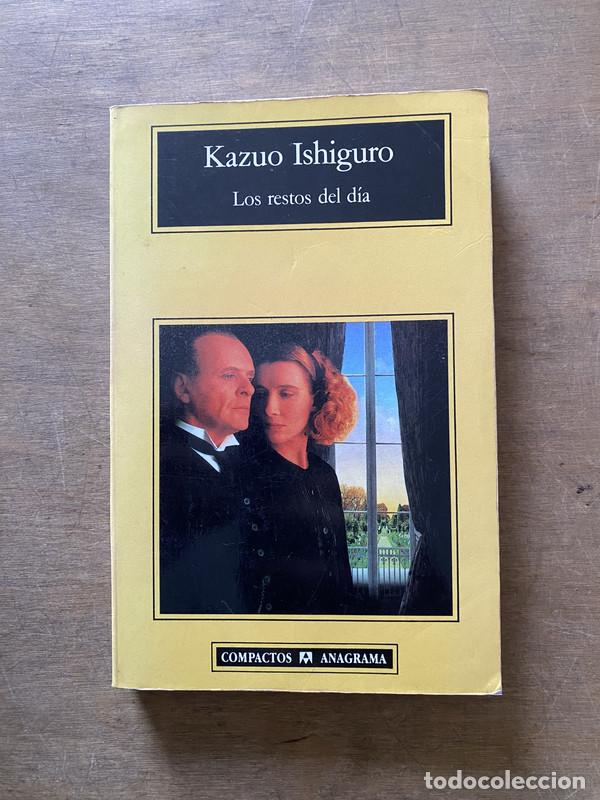 Libros de segunda mano: Los restos del dia - Ishiguro Kazuo