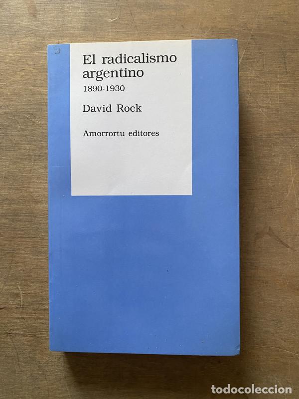 Libri di seconda mano: El radicalismo argentino - Rock David