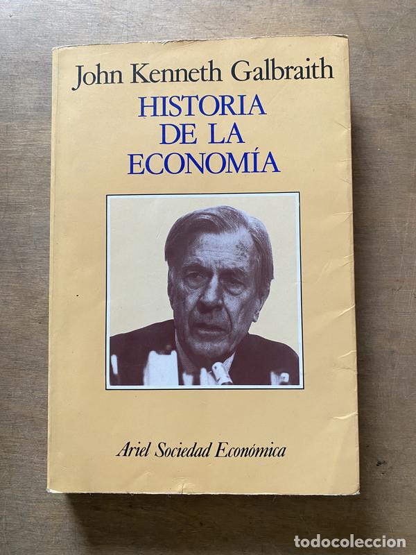 Gebrauchte B&uuml;cher: Historia de la Economia - Galbraith John Kenneth