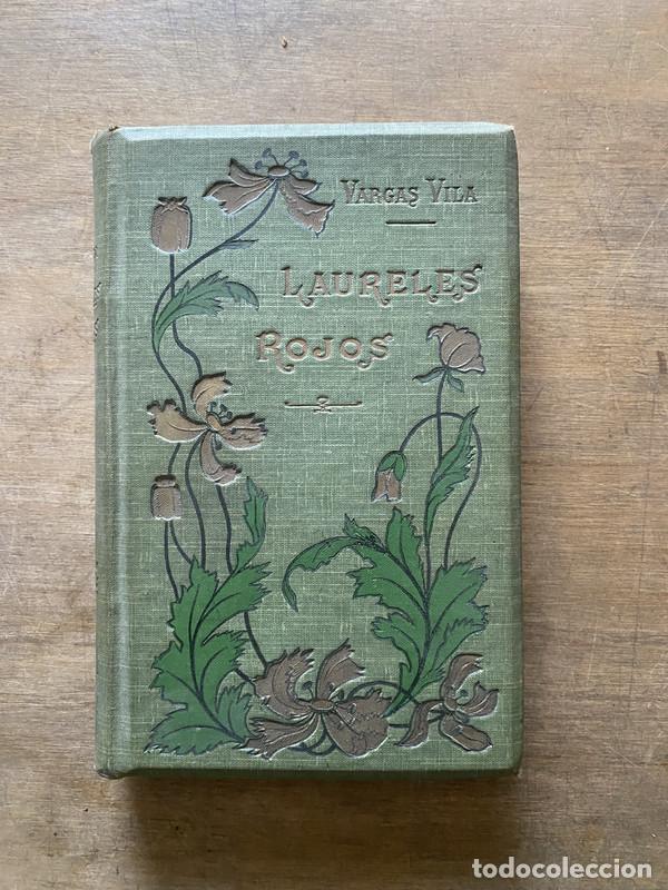 Libros de segunda mano: Laureles Rojos - Vargas Vila - Foto 1