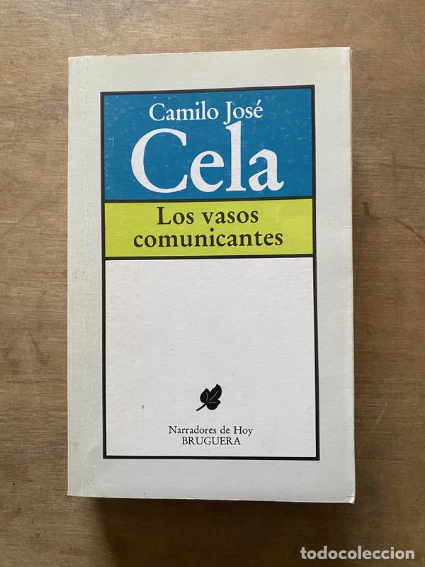 Libros de segunda mano: Los vasos comunicantes - Cela Camilo Jose - Foto 1