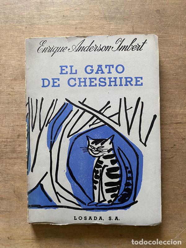 Second hand books: El gato de Cheshire - Anderson Imbert Enrique