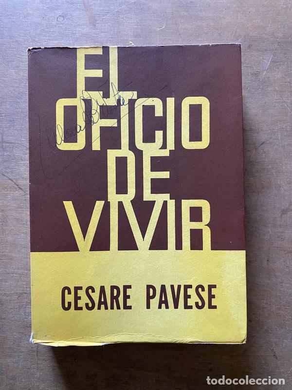 Gebrauchte B&uuml;cher: El oficio de vivir - Pavese Cesare