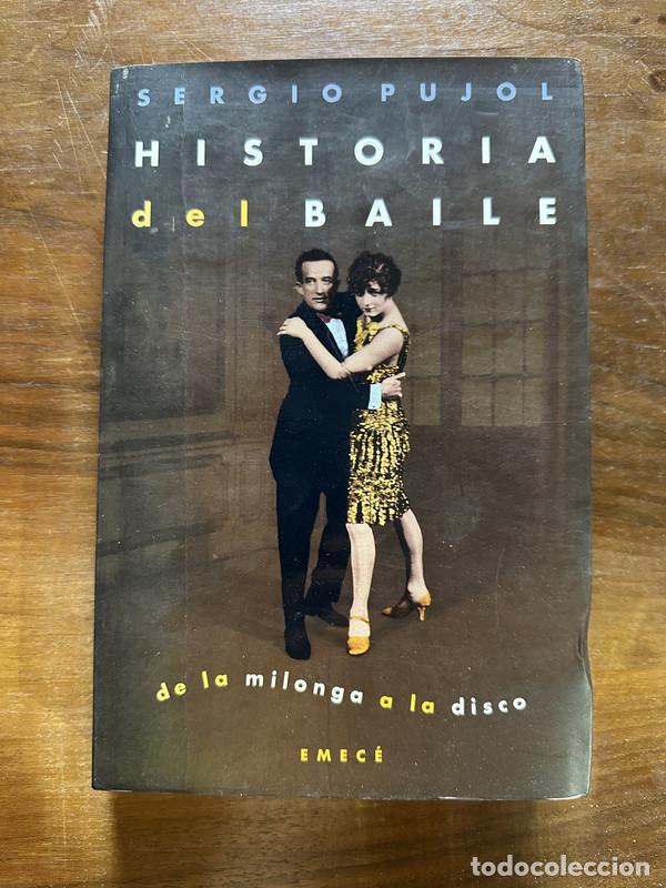 Libri di seconda mano: Historia del Baile - Pujol Sergio