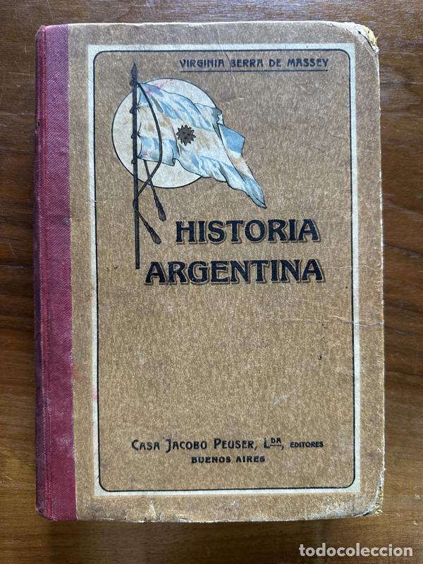 Libri di seconda mano: Historia Argentina - Berra de Massey Virginia