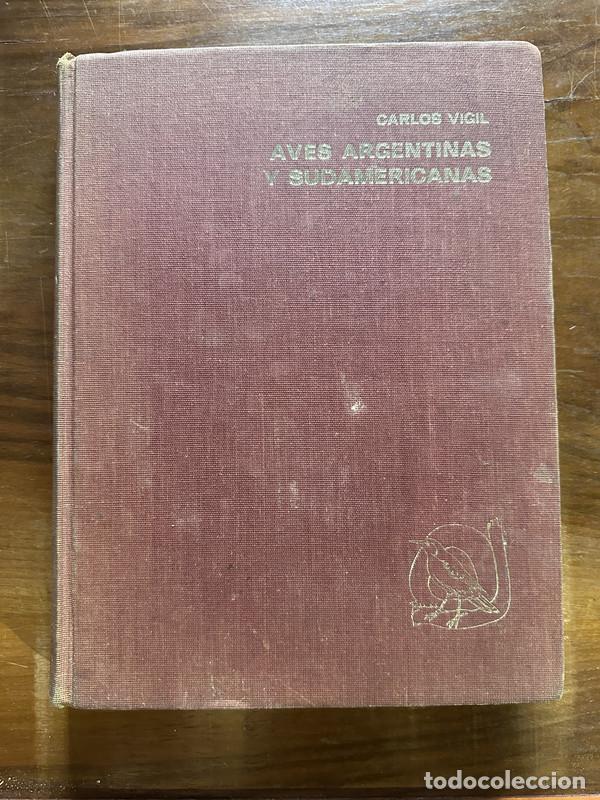 Gebrauchte B&uuml;cher: Aves Argentinas y Sudamericanas - Vigil Carlos