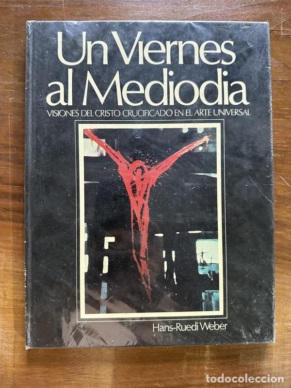Libros de segunda mano: Un Viernes al Mediodia - Weber Hans-Ruedi