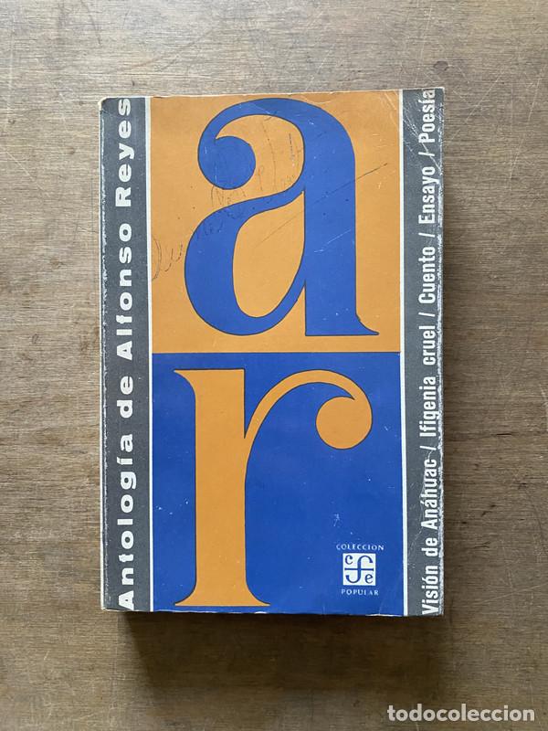 Libri di seconda mano: Antologia de Alfonso Reyes - Reyes Alfonso