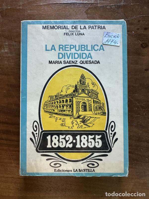 Libros de segunda mano: La Republica Dividida - Saenz Quesada Maria - Foto 1