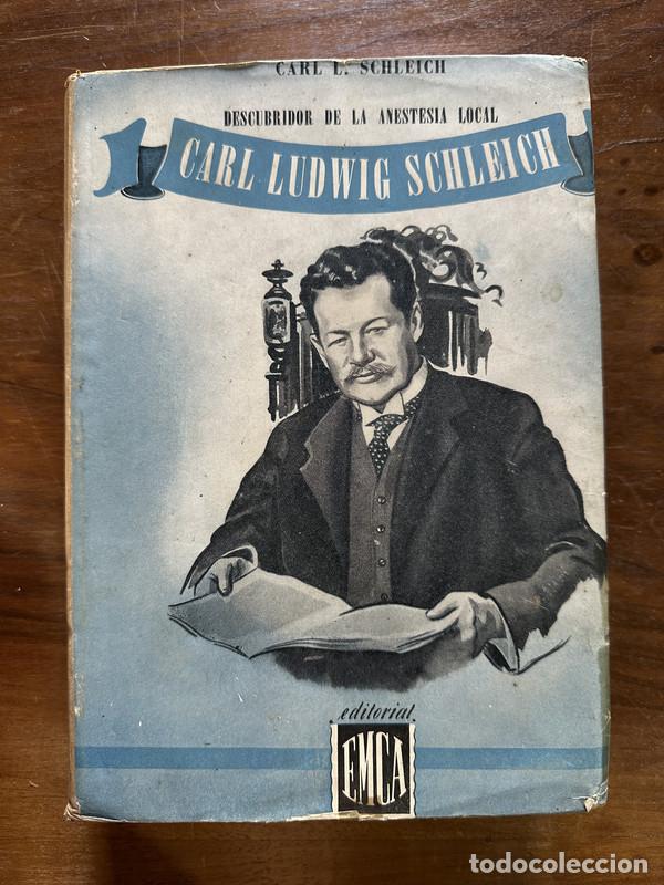 Libri di seconda mano: Carl Ludwig Schleich - Schleich Carl L.