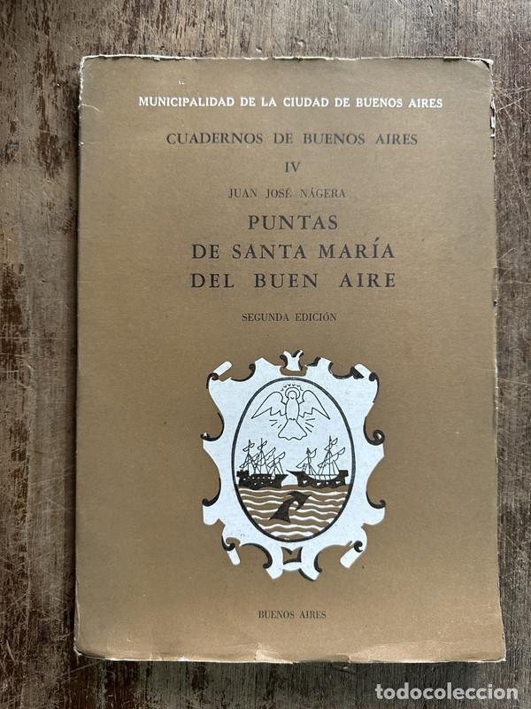 Libri di seconda mano: Puntas de Santa Maria del Buen Aire - Nagera Juan Jose