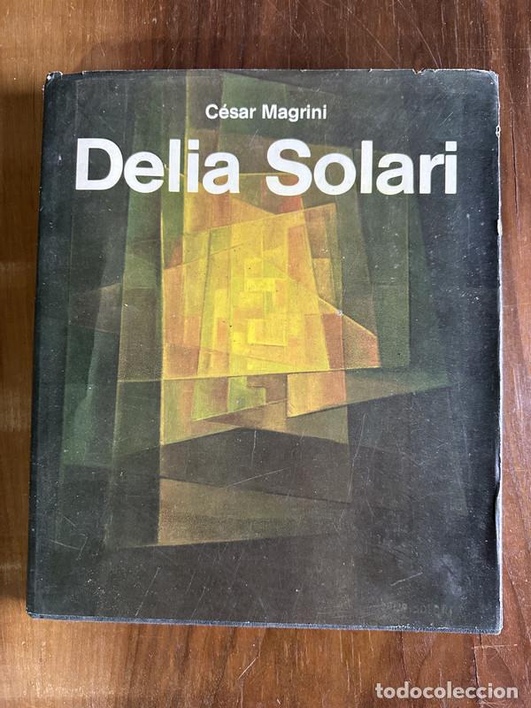 Libros de segunda mano: Delia Solari - Magrini Cesar