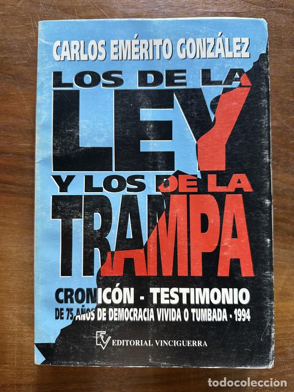 Libros de segunda mano: Los de la ley y los de la trampa - Gonzalez Carlos Emerito - Foto 1