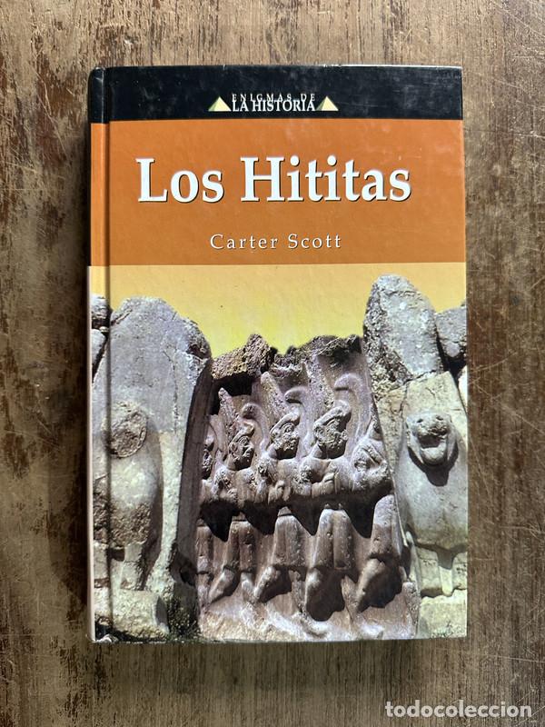 Libros de segunda mano: Los Hititas - Scott Carter - Foto 1