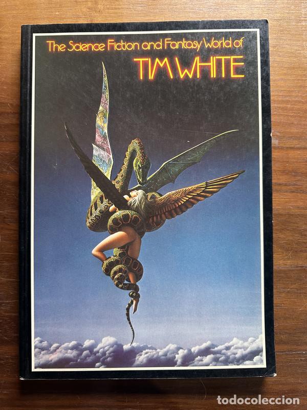 Libros de segunda mano: The Science Fiction and Fantasy World of Tim White (de ingles) - White Tim