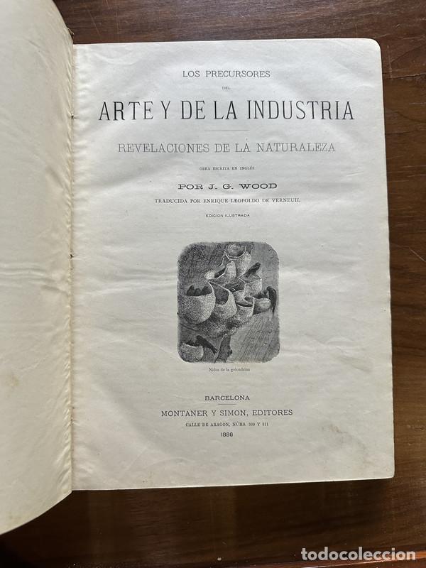Libros de segunda mano: Los precursores del Arte y de la Industria - Wood J. G.