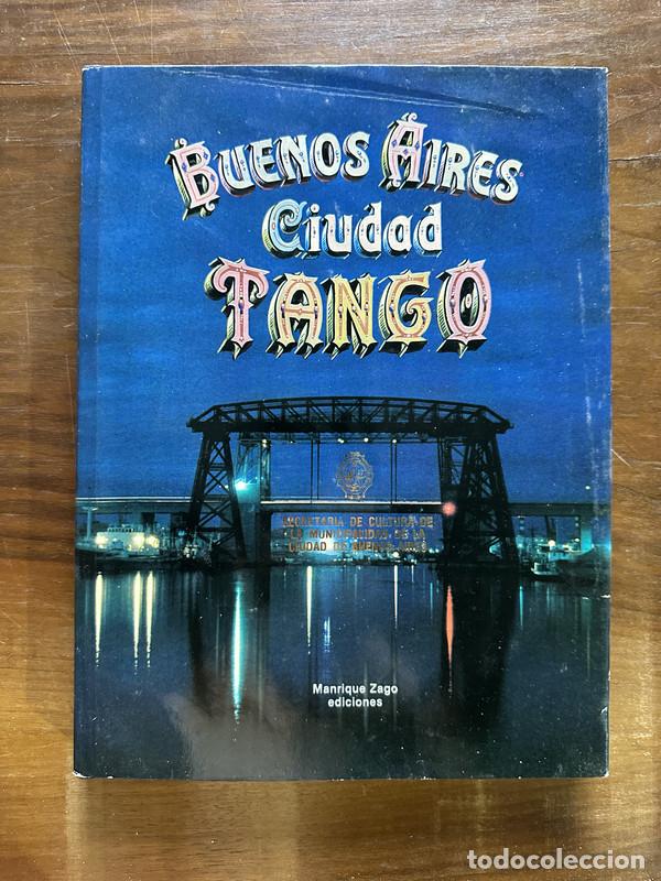 Libros de segunda mano: Buenos Aires Ciudad Tango - -
