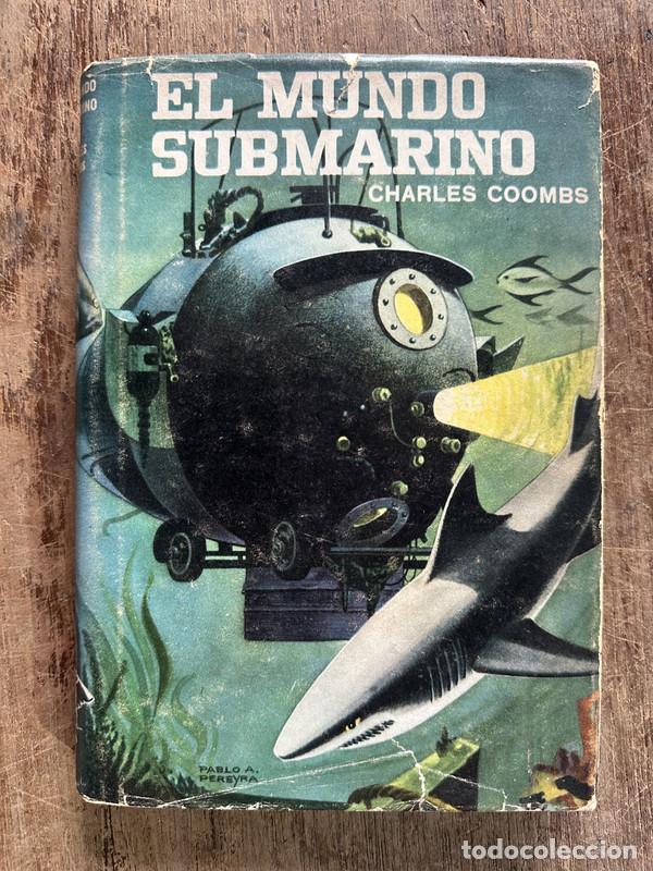 Libros de segunda mano: El Mundo Submarino - Coombs Charles