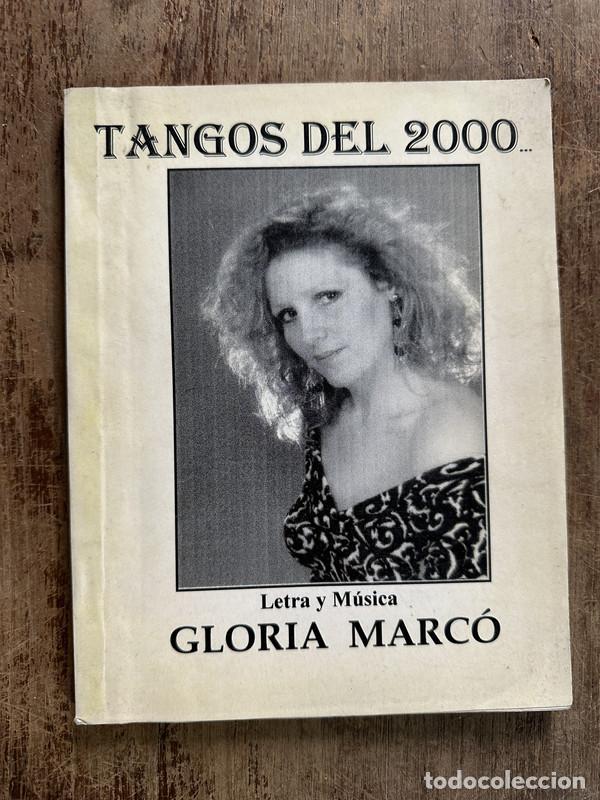 Libros de segunda mano: Tangos del 2000 - Marco Gloria