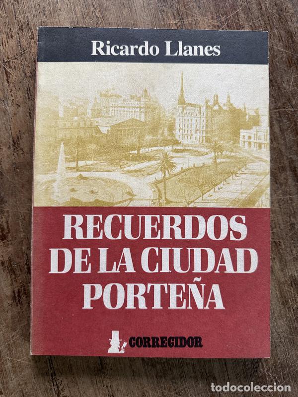 Libros de segunda mano: Recuerdos de la ciudad porte�a - Llanes Ricardo