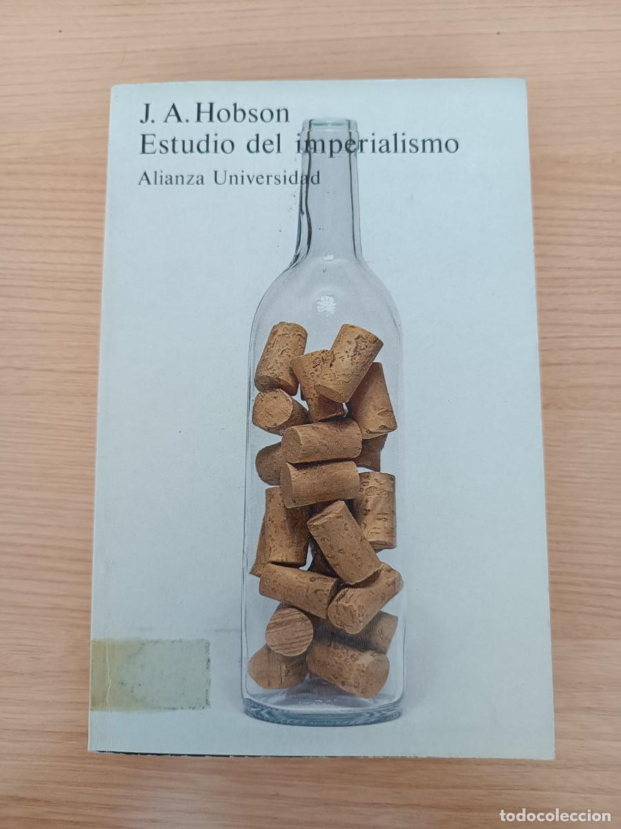 Libros de segunda mano: Estudio del imperialismo - J. A. Hobson. Alianza