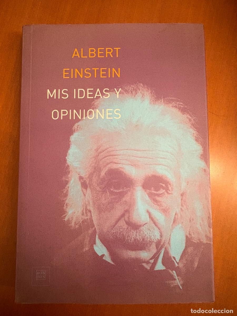 Libros de segunda mano: Albert Einstein. Mis ideas y opiniones. Bon Ton 2002