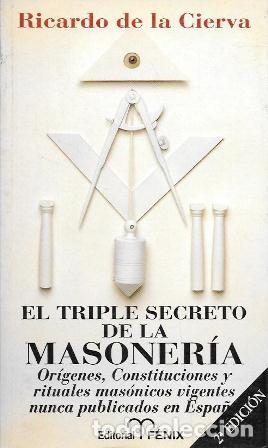 Libros de segunda mano: EL TRIPLE SECRETO DE LA MASONERIA - DE LA CIERVA, RICARDO - A-P-1942