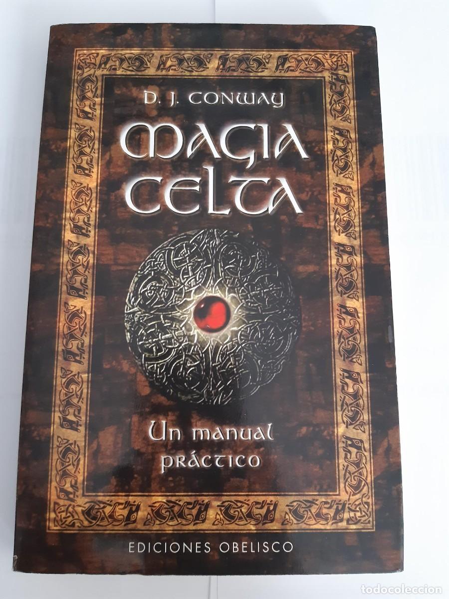Libros de segunda mano: D.J. Conway. Magia Celta, Ed. Obelisco, 2003 - Foto 2