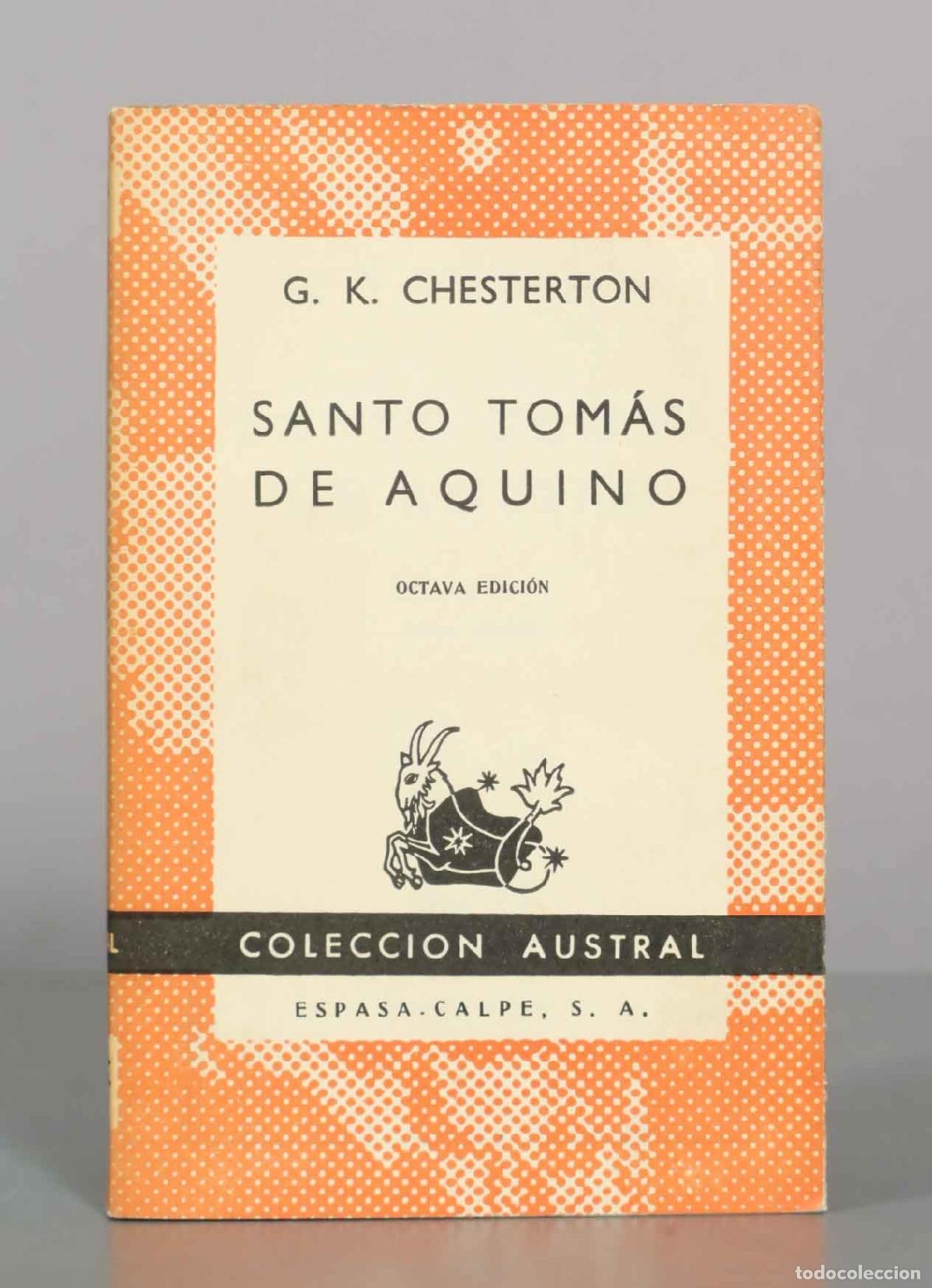 Libros de segunda mano: Santo Tom&aacute;s de Aquino - G. K. Chesterton - Editorial Austral
