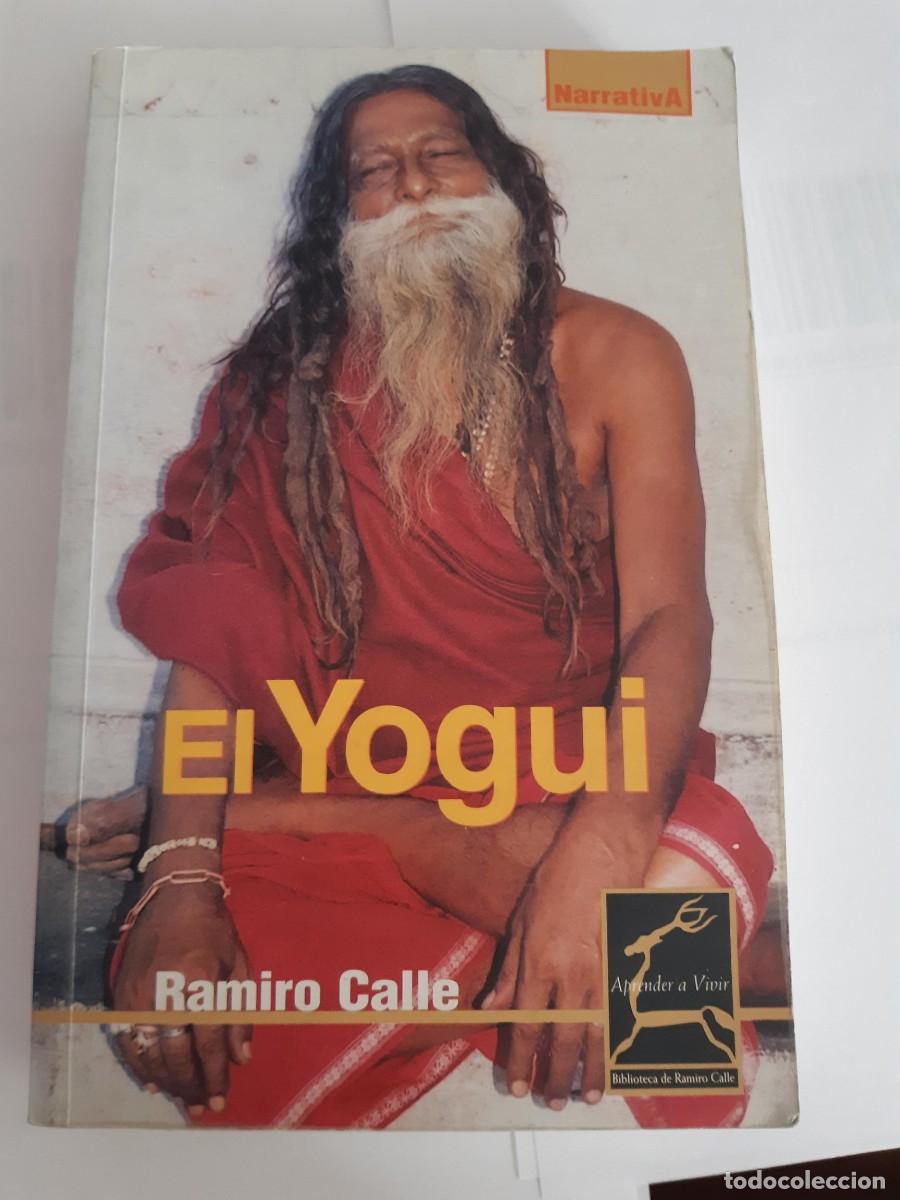 Libros de segunda mano: EL YOGUI RAMIRO CALLE